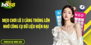 Mẹo Chơi Lô 3 Càng Trúng Lớn Nhờ Công Dữ Liệu Hiện Đại